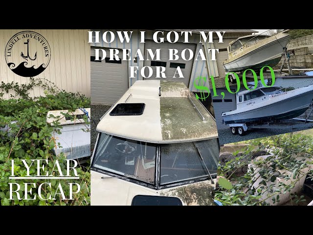 How I got my dream boat for a $1,000- and 1-year progress!