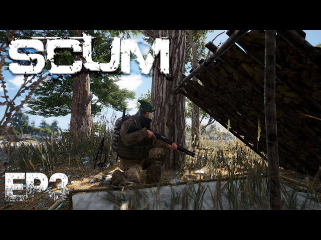 SCUM - Shelter! Fire! Loot! I'm So Trigger Happy! - Singleplayer - Ep3