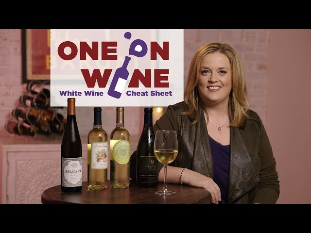 White Wine Cheat Sheet | One on Wine
