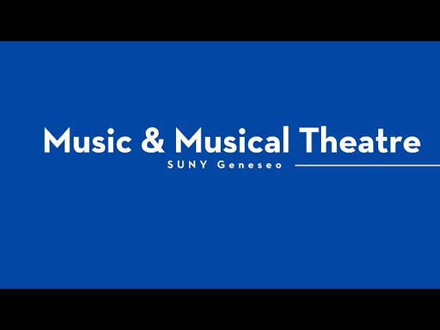 Music and Musical Theatre at SUNY Geneseo