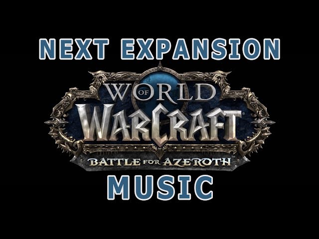 Battle for Azeroth Music - A preview from Blizzcon 2017