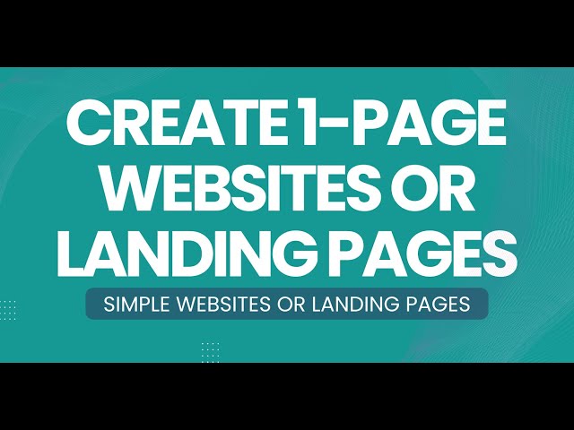Video #33 - How To Create 1 Page Landing Pages or 1-Page Websites