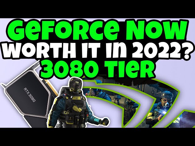 GeForce NOW 3080, Is It Worth It In 2022?