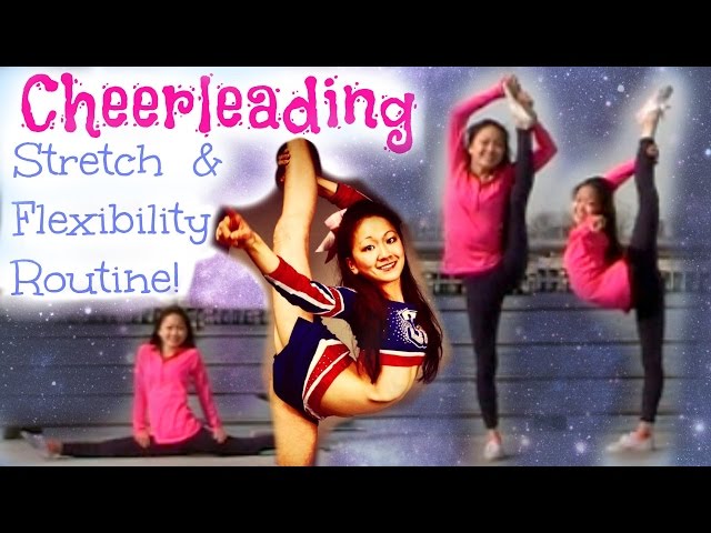 Cheerleading Stretching for INSANE Flexibility!