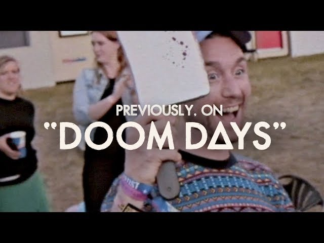 Previously, on Doom Days // Episode 9 🎂