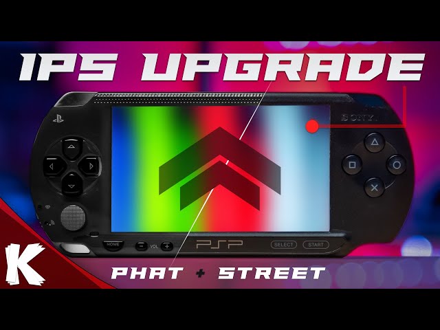 PSP IPS DISPLAYS | Everything You Need To Know