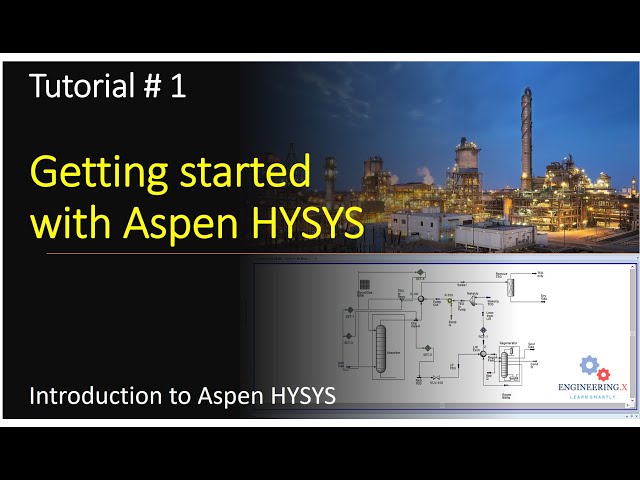 Getting started with Aspen HYSYS