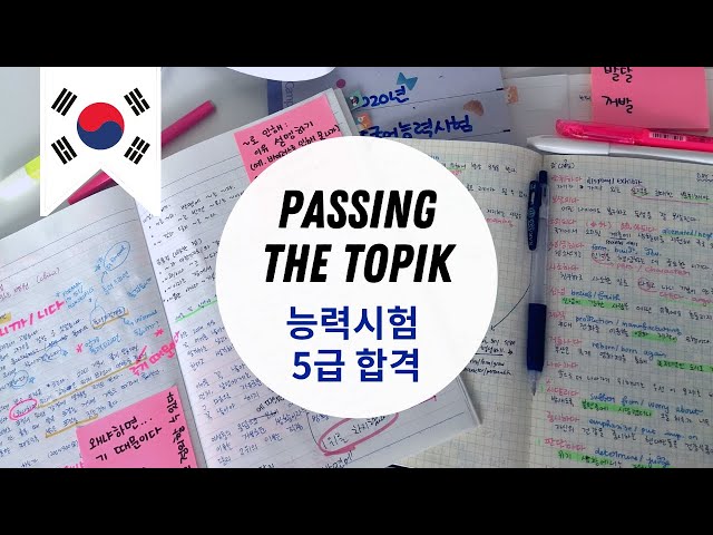 How I passed the Korean TOPIK 2 exam ... with results reveal!