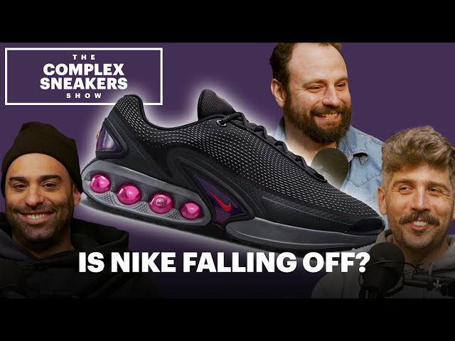 Is Nike Falling Off? | The Complex Sneakers Show
