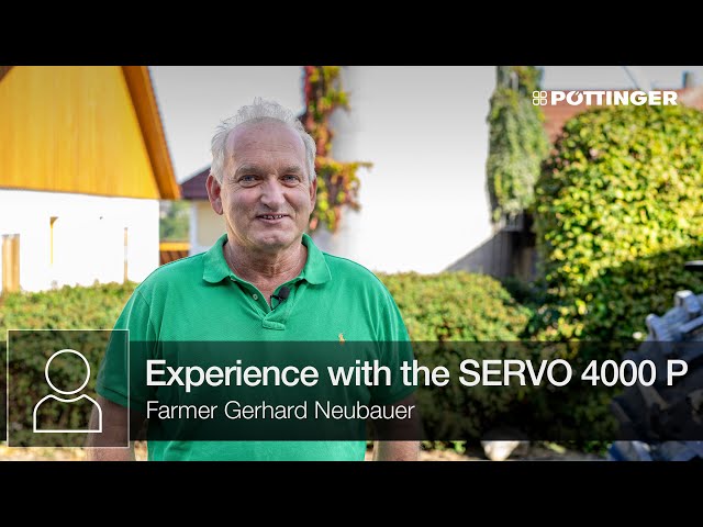 Gerhard's experience with the SERVO 4000 P | PÖTTINGER