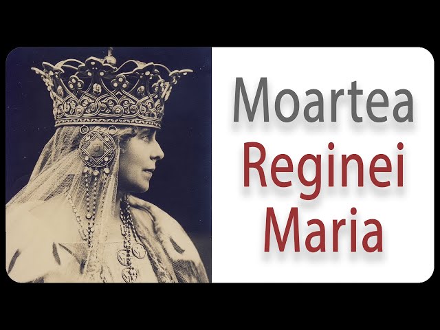 Moartea Reginei Maria