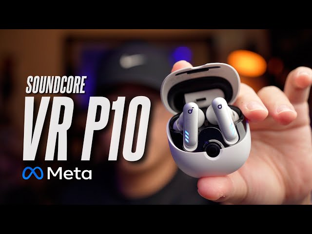 The Future of Gaming Earbuds! Built for Meta! Soundcore VR P10 Review!