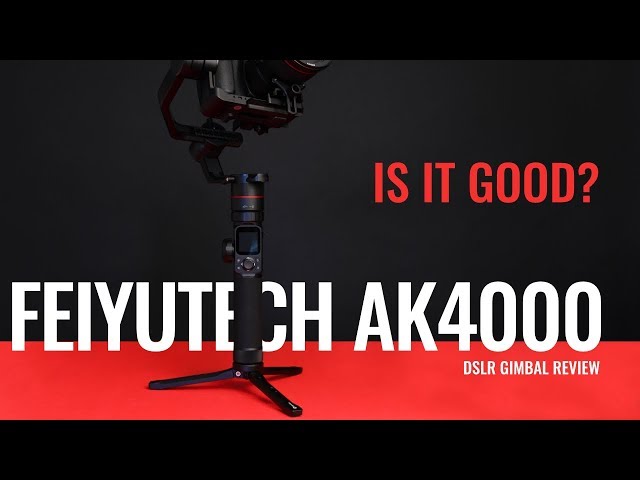 FeiyuTech AK4000 Gimbal Review (My First DSLR Gimbal!)