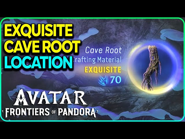 Exquisite Cave Root Location Avatar Frontiers of Pandora