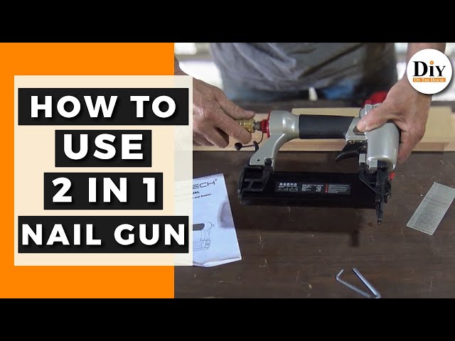 How to Use a Brad Nail Gun | 2 in 1 Keentech Nail Gun