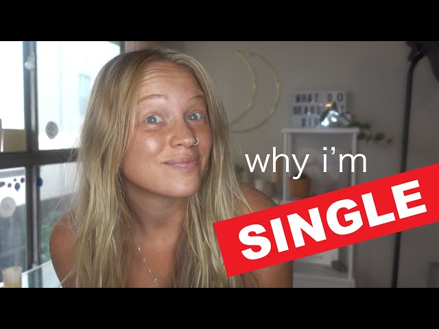 why I'm single lol | Alix Traeger