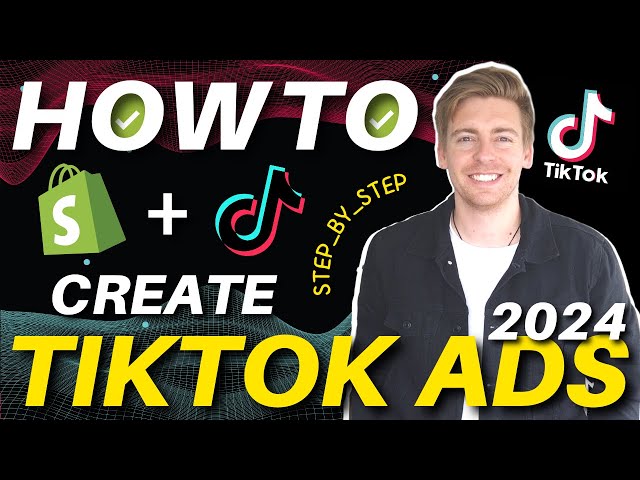 Ultimate TikTok Ads Tutorial for Beginners (Updated for 2024)