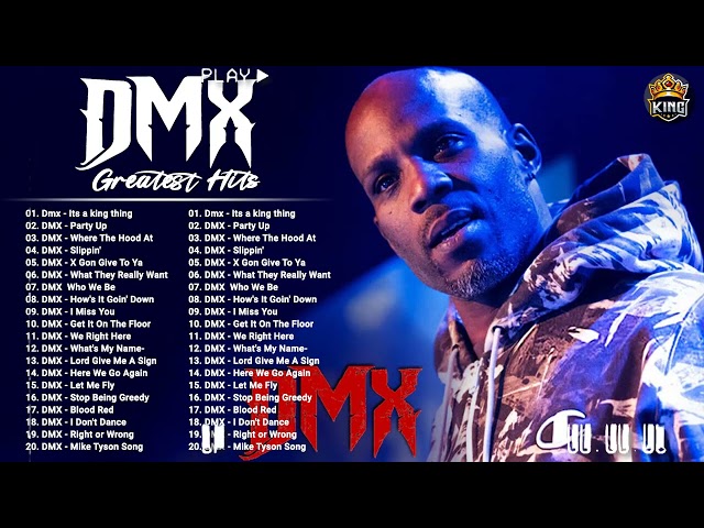 DMX Greatest Hits Full Album 2022 - Best Songs Of DMX