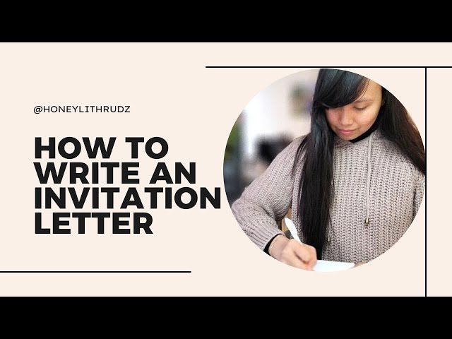 How to write an invitation letter for visa application or for immigration