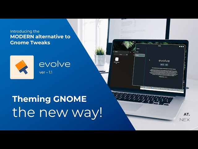 GNOME Customization | The new way!