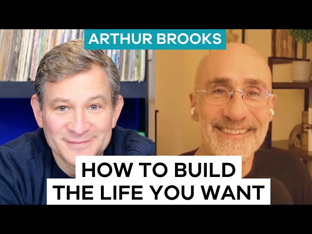 How to Get the Life I Want | Arthur Brooks (Oprah's co-author) | Ten Percent Happier w Dan Harris