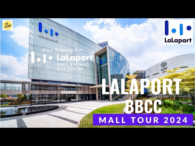 LaLaport Bukit Bintang City Centre, Kuala Lumpur | Mall Tour 2024