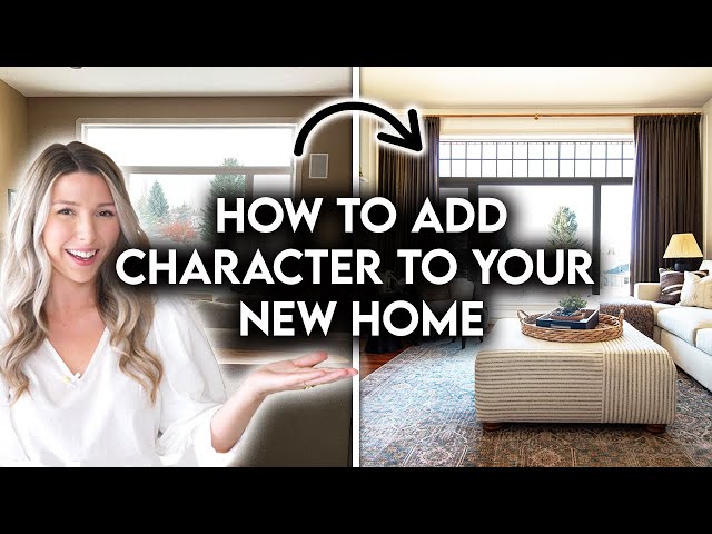 10 AFFORDABLE WAYS TO ADD CHARACTER TO A BUILDER GRADE HOME | DESIGN HACKS