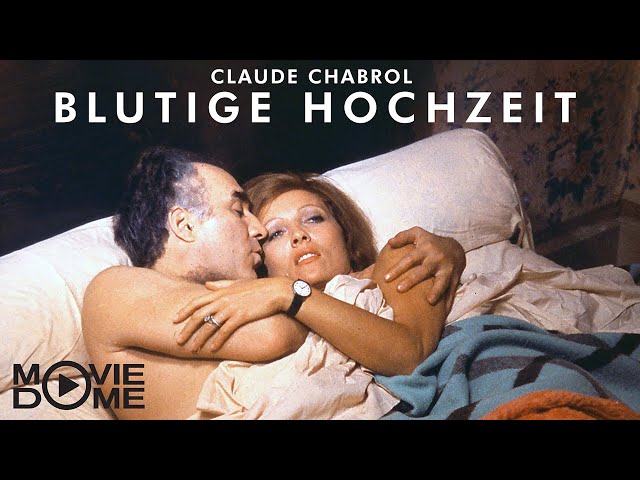 Claude Chabrol’s Blutige Hochzeit - Jetzt den ganzen Film kostenlos schauen in HD bei Moviedome