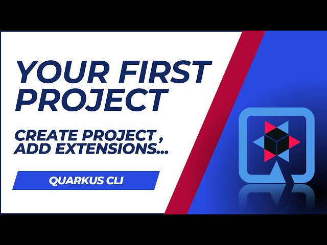 Your First Quarkus Project with Quarkus CLI: Creation Extensions  | Tutorial | Java | CloudNative