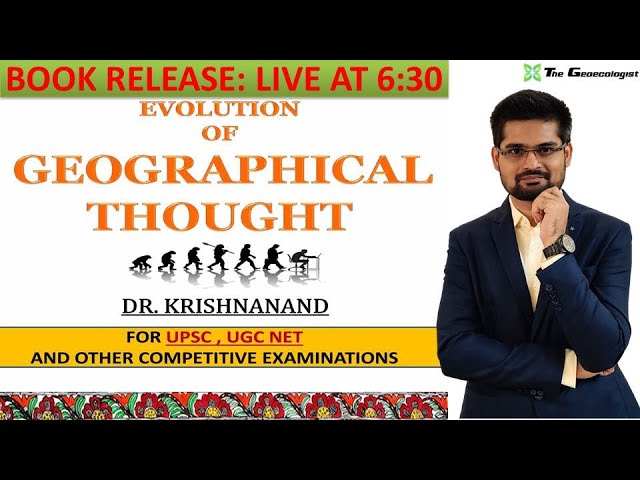 Evolution of Geographical Thought : Book Release by Dr. Krishnanand