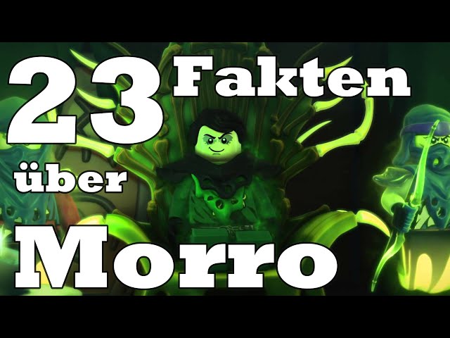 23 FAKTEN über MORRO | Lego Ninjago Deutsch