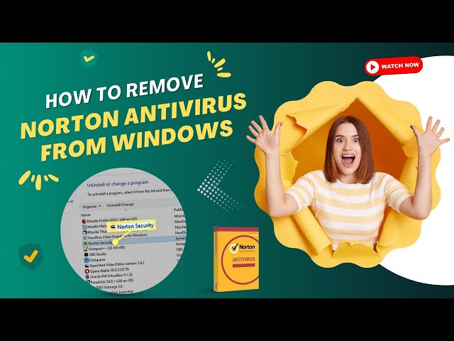 How to Remove Norton Antivirus from Windows? | Antivirus Tales