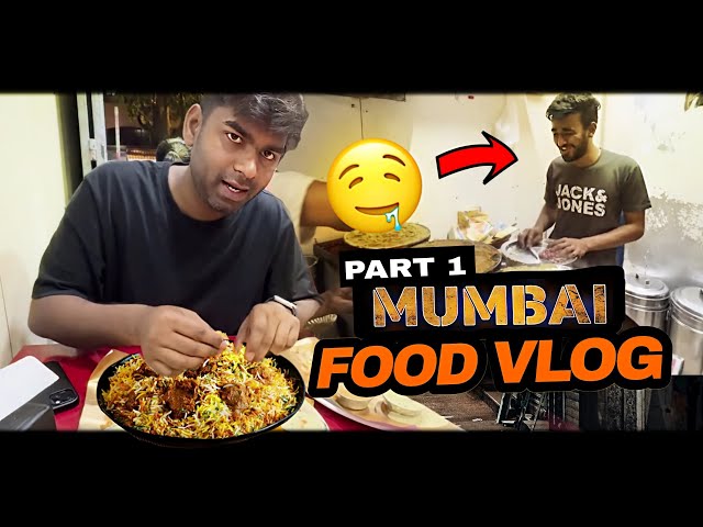 Mumbai Food Vlog | Part 1