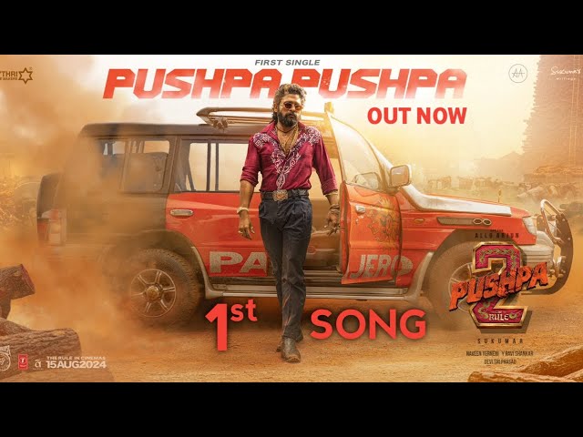 Pushpa Pushpa Video Song | Allu Arjun, Rashmika, Sukumar, DSP, Pushpa 2 First Song, Pushpa 2 Song