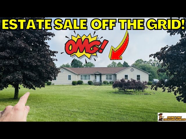INSANE ESTATE SALE IN THE MIDDLE OF NOWHERE!