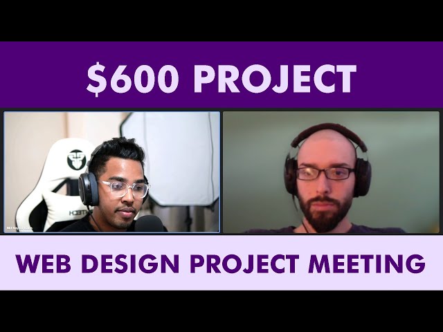 $600 Web Design Project Freelance Client Meeting | Buyer Meeting | Yes Bayzid