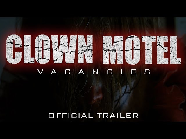 Horror Movie | CLOWN MOTEL VACANCIES | Official Trailer 2018