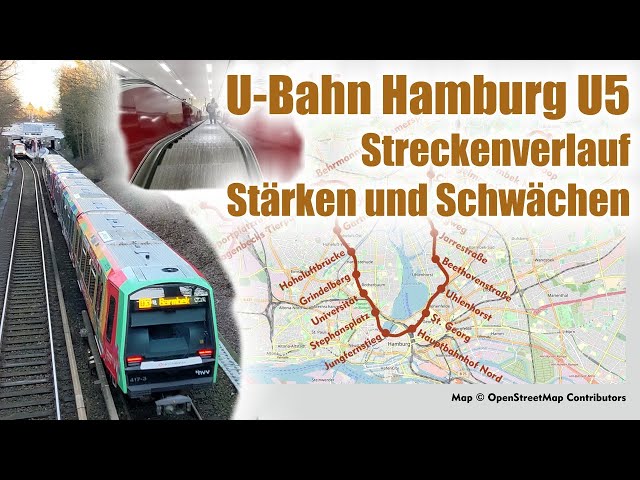 Hamburg Underground: Plans for Line U5 – Advantages and Drawbacks of the Planned Route