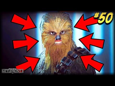 Is That CHEWBACCA? - Star Wars Battlefront 2 Funny Moments #50!