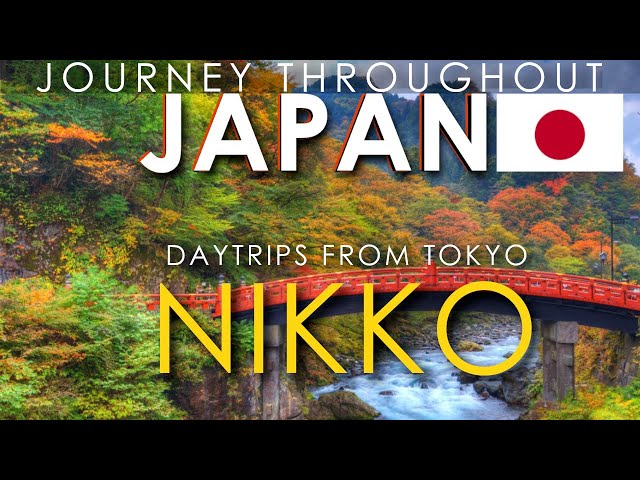 Japan 🇯🇵 - Daytrips from Tokyo: Nikko (Part 6) | Japan Travel Vlog