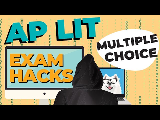 AP Exam Hacks: AP English Literature Multiple-Choice