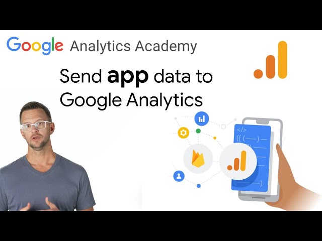 1.5 Set up your app's data collection with Google Analytics - New GA4 Analytics Academy on Skillshop