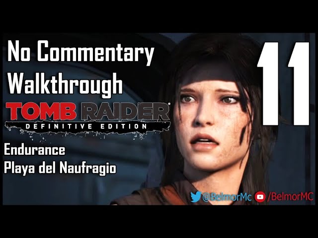 Tomb Raider Definitive Edition PS4 No Commentary Walkthrough #11
