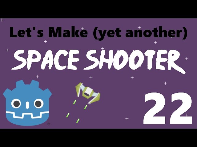 [22] Let’s Make a Godot Space Shooter: Shooter Enemy