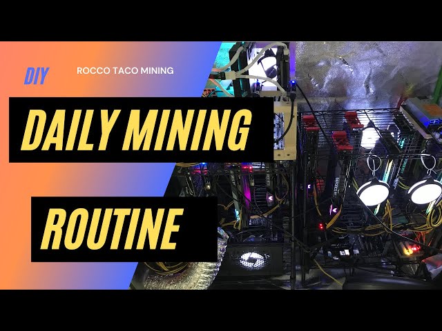 My Daily Crypto Mining Routine