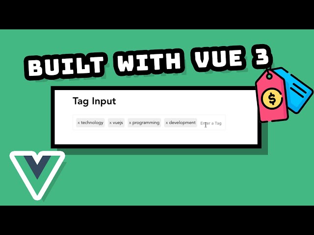 Building a VUE TAG INPUT to Organize User Content