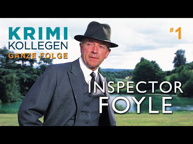 Inspector Foyle - Staffel 1 - Die Deutsche - Teil 1 #ganzefolge [HD] - KrimiKollegen