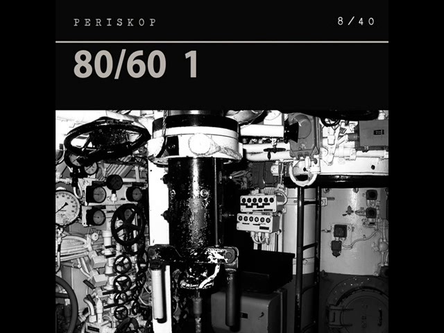 Periskop (Danny Kreutzfeldt): 80/60 1 (8/40)