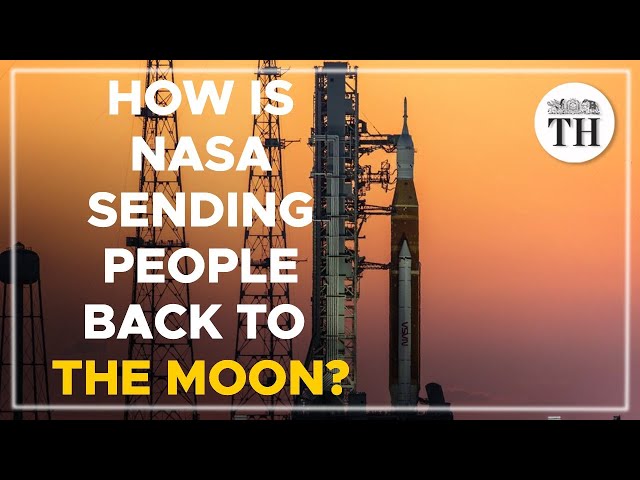 How is NASA sending people back to the moon? | The Hindu