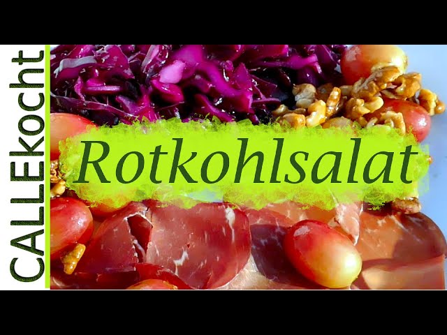 Rotkohlsalat mit Trauben schnell und einfach selber machen - Rezept